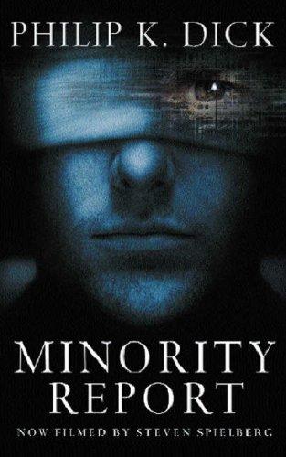 Philip K. Dick: Minority Report (Gollancz) (Paperback, 2002, Gollancz)