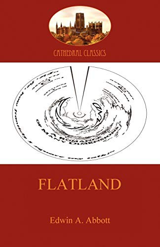 Edwin Abbott Abbott: Flatland - a romance of many dimensions (Paperback, 2010, Aziloth Books)