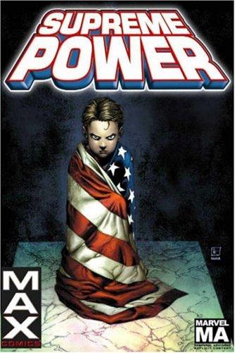 J. Michael Straczynski: Supreme Power Vol. 1 (Paperback, 2004, Marvel Comics)