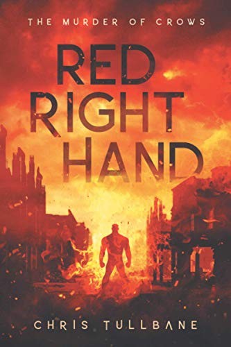 Chris Tullbane: Red Right Hand (Paperback, Ghost Falls Press)