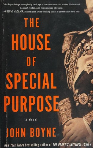 John Boyne: The house of special purpose (2021, Other Press)