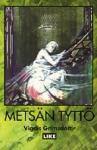 Metsän tyttö (Finnish language, 1994)