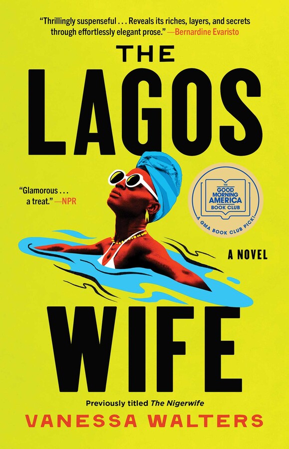 Vanessa Walters: The Lagos Wife (Paperback, 2024, Atria)