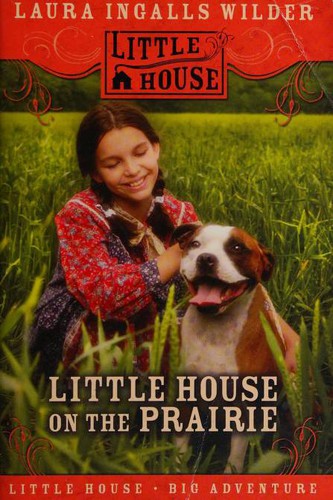 Garth Williams, Laura Ingalls Wilder: Little House on the Prairie (Paperback, 2007, HarperTrophy)