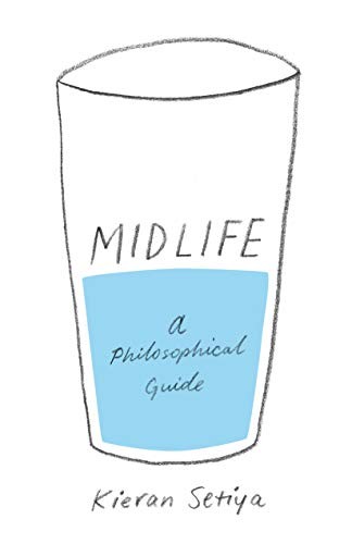 Kieran Setiya: Midlife (Paperback, 2018, Princeton University Press)