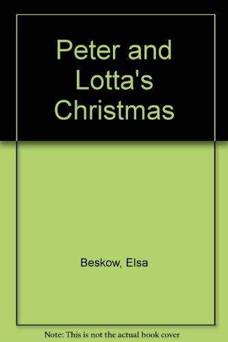 Elsa Beskow: Peter and Lotta's Christmas (1980, Ernest Benn)