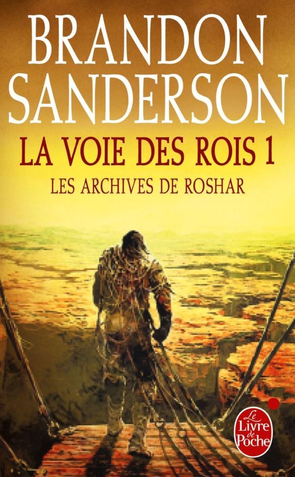 Brandon Sanderson: La voie des rois (French language, 2017)