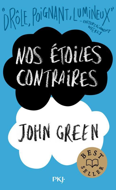 John Green, Catherine Gibert, John Green, Laia Font Mateu, Katarina Düringer: Nos étoiles contraires (French language, 2017)