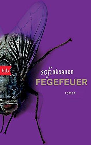 Sofi Oksanen: Fegefeuer (German language)