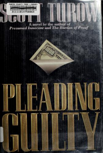 Scott Turow: Pleading guilty (1993, G.K. Hall)