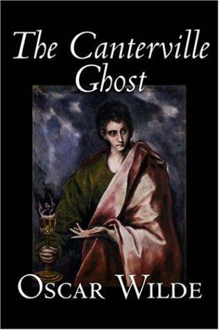 Oscar Wilde: The Canterville Ghost (Hardcover, 2006, Aegypan)