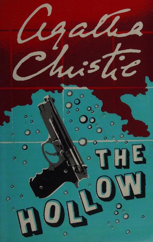 Agatha Christie, Hugh Fraser Sir: The Hollow (2011, Ulverscroft)