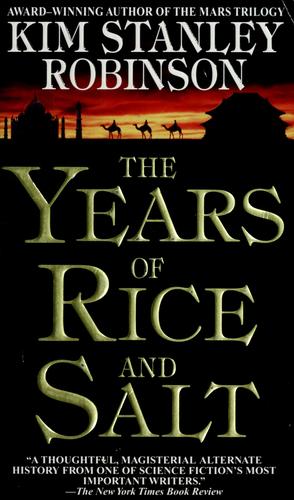 The years of rice and salt (2003, Bantam Books)