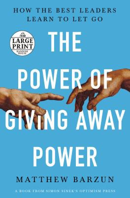 Matthew Barzun: Power of Giving Away Power (2021, Diversified Publishing)