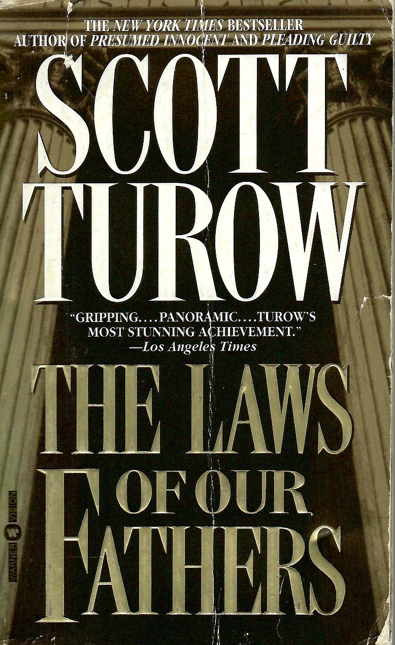 Scott Turow: The Laws of our Fathers (Paperback, 1996, Time Warner)