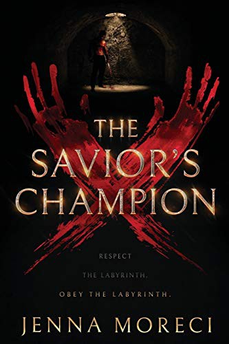 Jenna Moreci: The Savior's Champion (Paperback, 2018, Jenna Moreci)