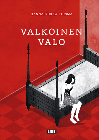 Hanna-Riikka Kuisma: Valkoinen valo (Hardcover, Finnish language, Like)