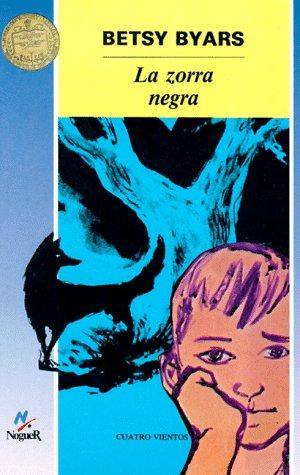Betsy Cromer Byars, Giovanni Mion: La Zorra Negra (Paperback, Spanish language, 1990, Lectorum Publications)