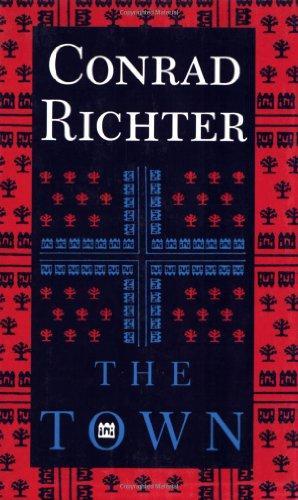 Conrad Richter: The Town (1991)