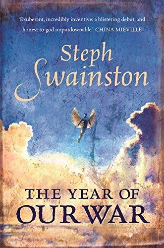 Steph Swainston: The Year of Our War (2004)