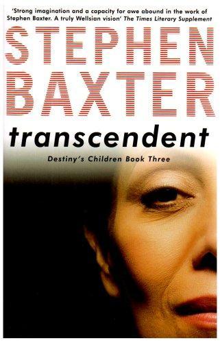 Stephen Baxter: Transcendent (2005)