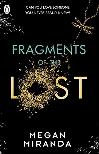 Megan Miranda: Fragments of the Lost (Paperback, Penguin)