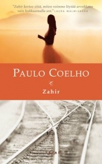 Paulo Coelho: Zahir (Finnish language, 2010, Bazar Kustannus Oy)