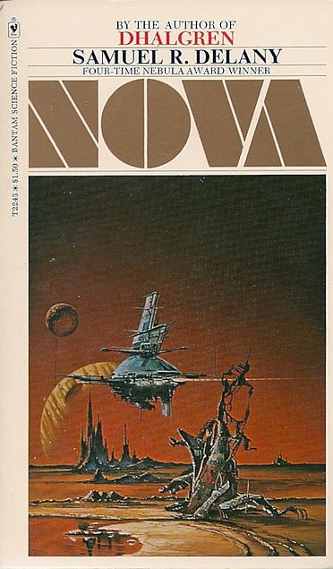 Samuel R. Delany: Nova (Paperback, 1975, Bantam)