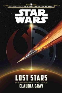 Journey to Star Wars: The Force Awakens Lost Stars (Paperback, 2015)