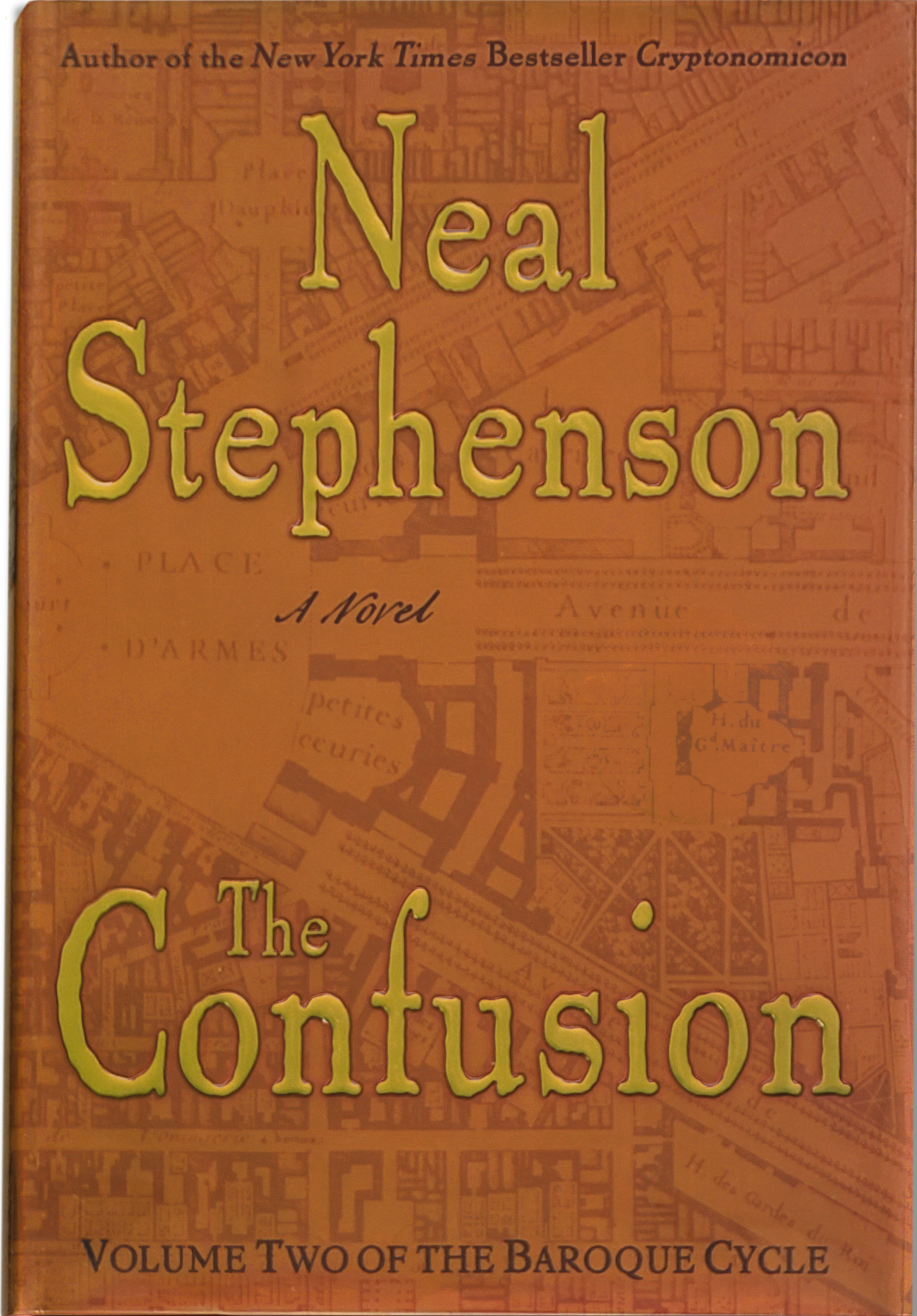 Neal Stephenson: The Confusion (Hardcover, 2004, William Morrow)