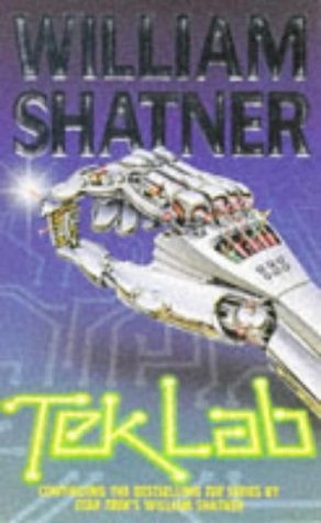 William Shatner: TekLab (1993, Pan Bks.)