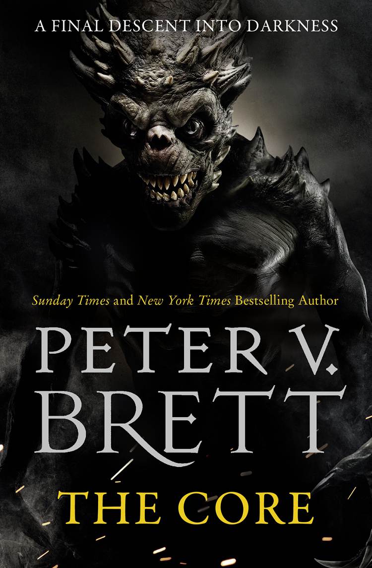 Peter V. Brett: The Core (2017)