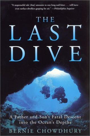 Bernie Chowdhury: The Last Dive (Paperback, 2002, Harper Paperbacks)