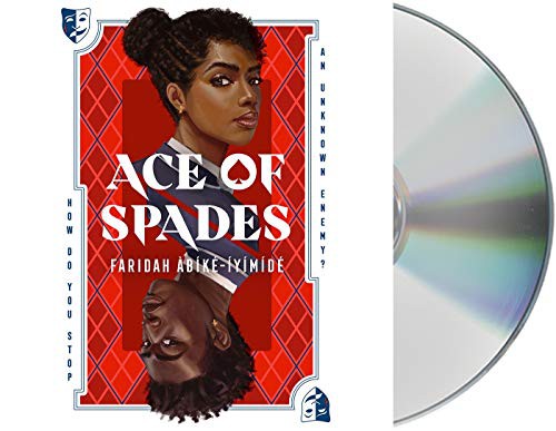 Jeanette Illidge, Tapiwa Mugweni, Faridah Àbíké-Íyímídé: Ace of Spades (2021, Macmillan Young Listeners)