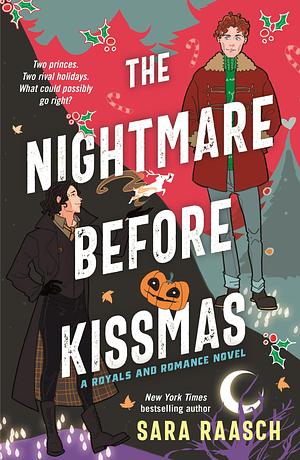 Sara Raasch: The Nightmare Before Kissmas (2024, Doherty Associates, LLC, Tom)