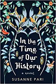 Susanne Pari: In the Time of Our History (Paperback, 2023, A John Scognamiglio Book)