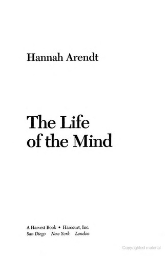 Hannah Arendt: The life of the mind (1981, Harcourt Brace Jovanovich)