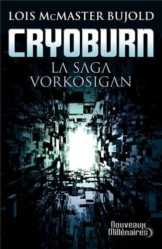 Lois McMaster Bujold: Cryoburn (Paperback, French language, 2011, J'ai lu)