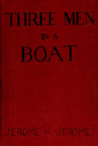 Jerome K. Jerome: Three men in a boat (2001, Tor)