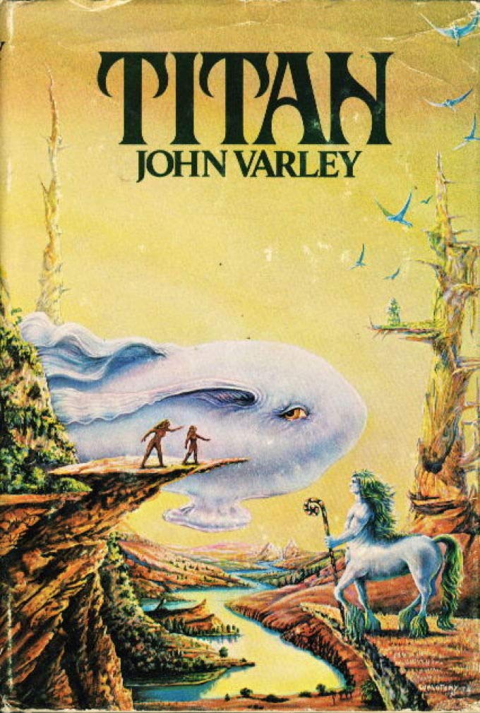 John Varley: Titan (Hardcover, 1979, Berkley)