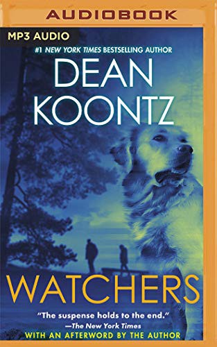 Dean Koontz, Edoardo Ballerini: Watchers (AudiobookFormat, Brilliance Audio)