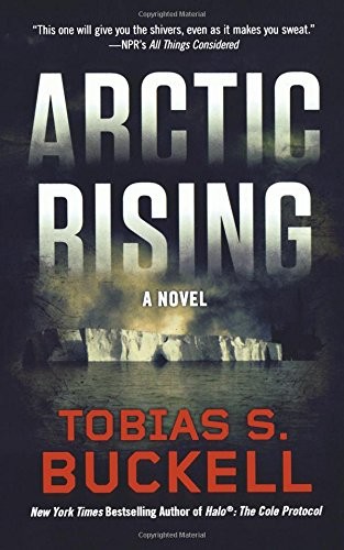 Tobias S. Buckell: Arctic Rising (Paperback, Tor Books)