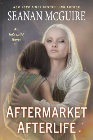 Seanan McGuire: Aftermarket Afterlife (2024, DAW)