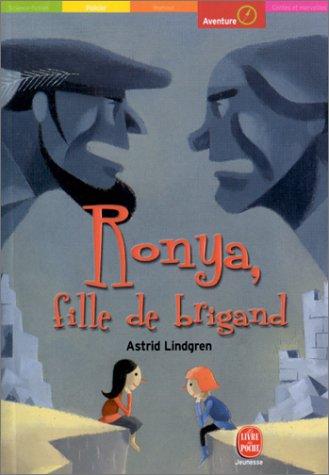 Astrid Lindgren: Ronya, fille de brigand (Paperback, French language, Hachette Jeunesse)
