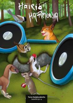 Häiriö ja harmonia (Hardcover, Finnish language, 2020, Turun Sarjakuvakerho)