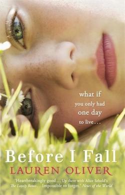 Lauren Oliver: Before I fall (2010)