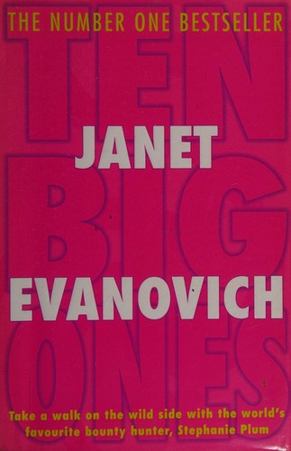 Janet Evanovich: Ten Big Ones (2004, Headline, Headline Book Publications)