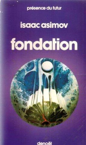 Isaac Asimov: Fondation (French language, 1982)