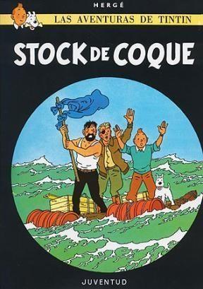 Hergé: Stock de coque - 23. ed. (Spanish language, 2004)