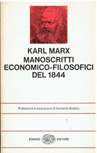 Karl Marx: Manoscritti economico-filosofici del 1844 (Italian language, 2004)